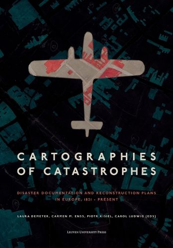 Cover image for Cartographies of Catastrophes