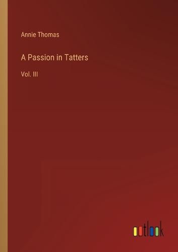 Cover image for A Passion in Tatters