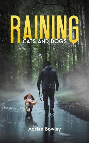 Cover image for Raining Cats and Dogs