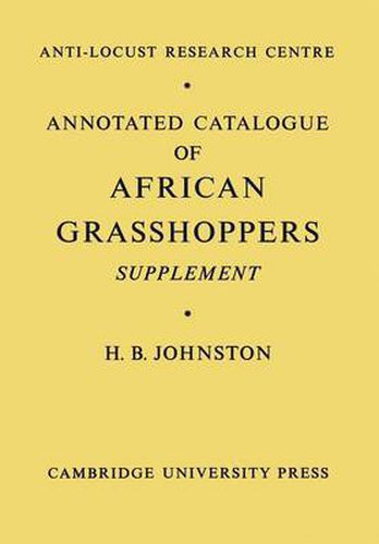 Cover image for Annotated Catalogue of African Grasshoppers: Supplement