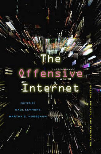 Cover image for The Offensive Internet: Speech, Privacy, and Reputation