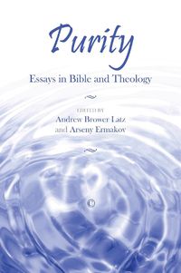 Cover image for Purity: Essays in Bible and Theology