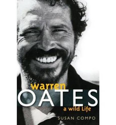 Cover image for Warren Oates: A Wild Life