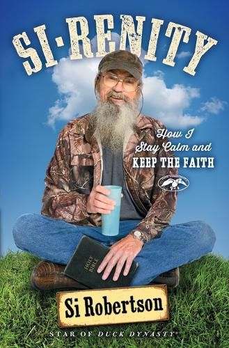 Cover image for Si-Renity: How I Stay Calm and Keep the Faith
