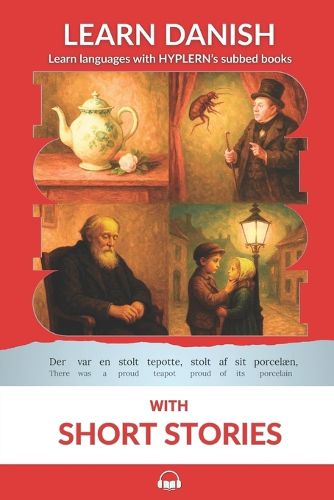 Cover image for Learn Danish with Short Stories: Interlinear Danish to English