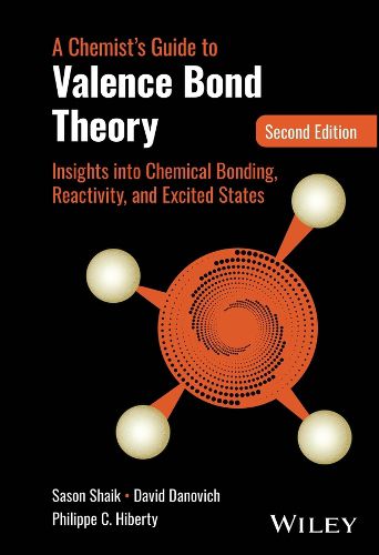 Cover image for A Chemist's Guide to Valence Bond Theory