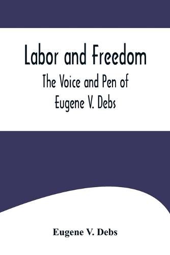 Labor and Freedom