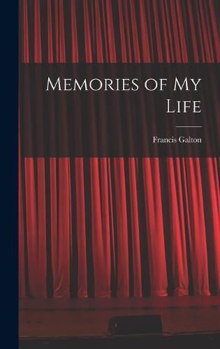 Cover image for Memories of My Life