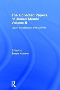 Cover image for Collected Papers James Meade V2