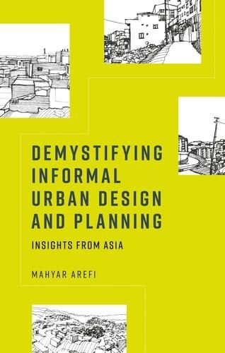 Cover image for Demystifying Informal Urban Design and Planning