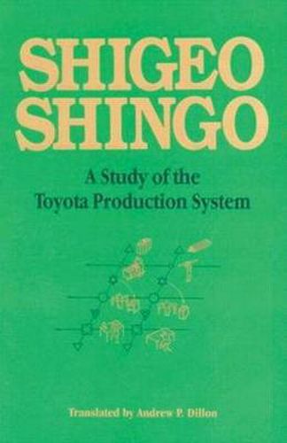 Cover image for A Study of the Toyota Production System: From an Industrial Engineering Viewpoint