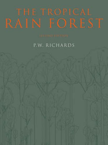 The Tropical Rain Forest: An Ecological Study