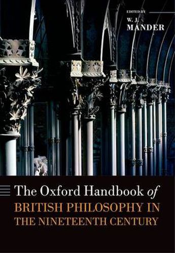 Cover image for The Oxford Handbook of British Philosophy in the Nineteenth Century