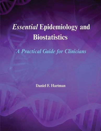 Cover image for Essential Epidemiology and Biostatistics
