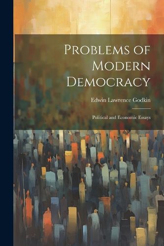 Problems of Modern Democracy