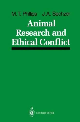 Cover image for Animal Research and Ethical Conflict: An Analysis of the Scientific Literature: 1966-1986