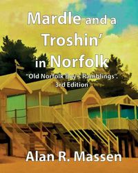 Cover image for Mardle and a Troshin' in Norfolk