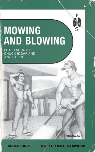 Cover image for Mowing and Blowing