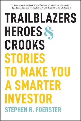 Cover image for Trailblazers, Heroes, & Crooks