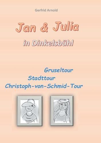 Jan & Julia in Dinkelsbuhl: Gruseltour Stadttour Christoph-von-Schmid-Tour