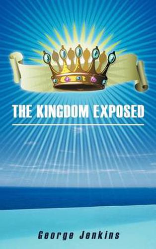 Cover image for The Kingdom Exposed