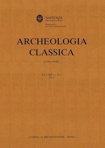 Archeologia Classica: 2013 Vol.64, N.S. 3