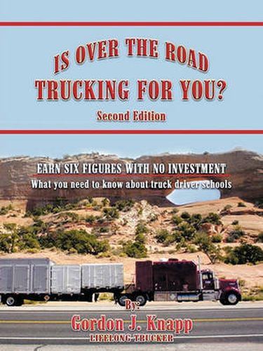 Cover image for Is Over the Road Trucking for You? Second Edition