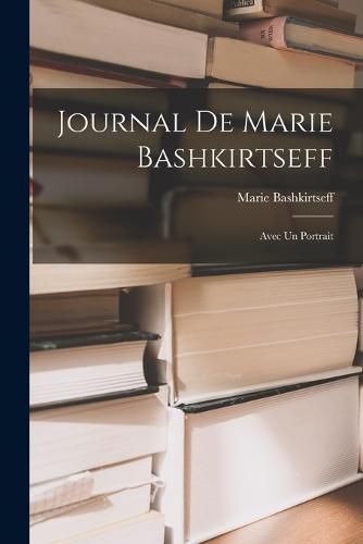 Journal de Marie Bashkirtseff