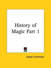 Cover image for History of Magic