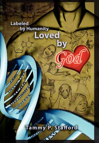 Cover image for Labeled by Humanity, Loved by God