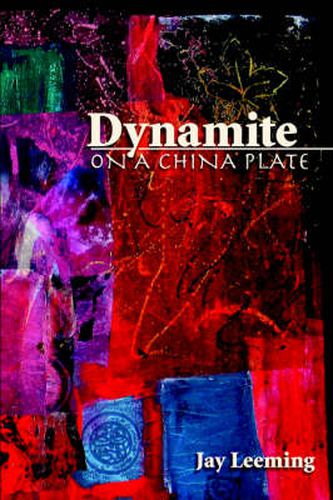 Cover image for Dynamite on a China Plate