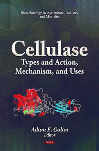 Cover image for Cellulase: Types & Action, Mechanism, & Uses