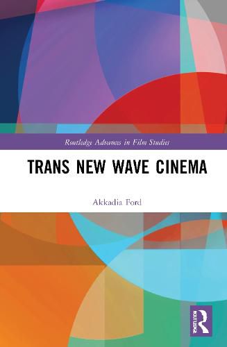 Cover image for Trans New Wave Cinema