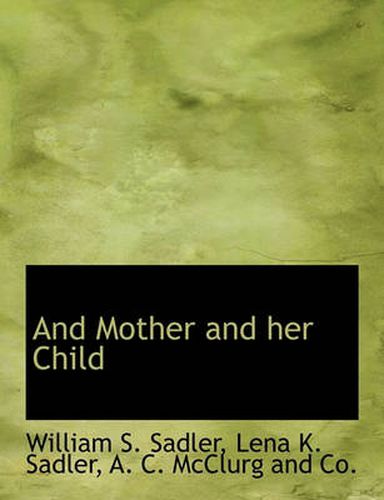 Cover image for And Mother and Her Child