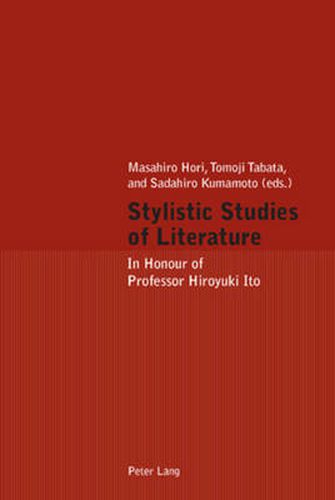 Cover image for Stylistic Studies of Literature: In Honour of Professor Hiroyuki Ito