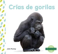 Cover image for CriAs De Gorilas/ Baby Gorillas