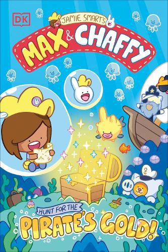 Cover image for Max and Chaffy: Hunt for the Pirate's Gold