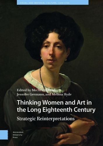 Cover image for Thinking Women and Art in the Long Eighteenth Century