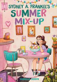 Cover image for Sydney A. Frankel's Summer Mix-Up