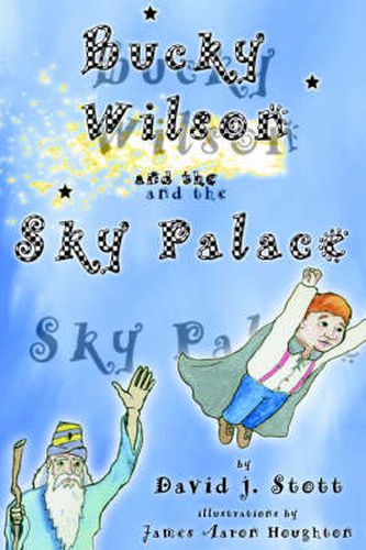 Cover image for Bucky Wilson and the Sky Palace