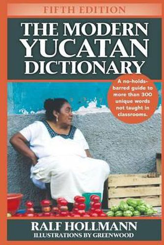 Cover image for The Modern Yucatan Dictionary