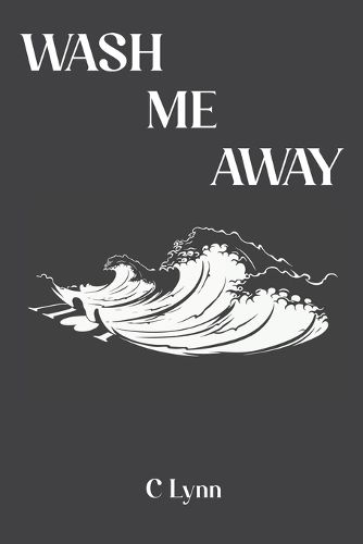 Cover image for Wash Me Away