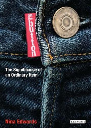 Cover image for On the Button: The Significance of an Ordinary Item
