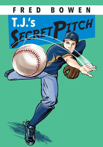 Cover image for T.J.'s Secret Pitch