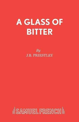 Glass of Bitter: Play