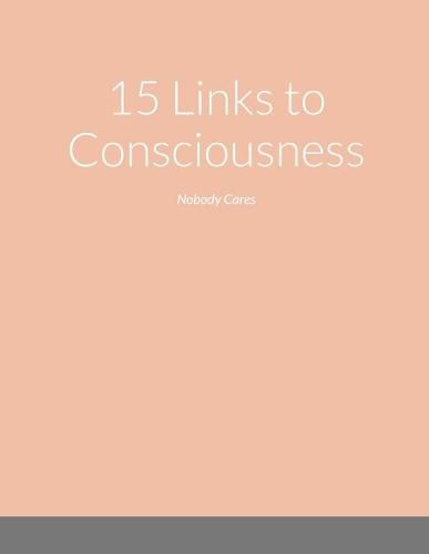 Cover image for 15 Links to Consciousness