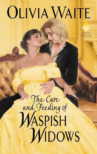 Cover image for The Care and Feeding of Waspish Widows: Feminine Pursuits