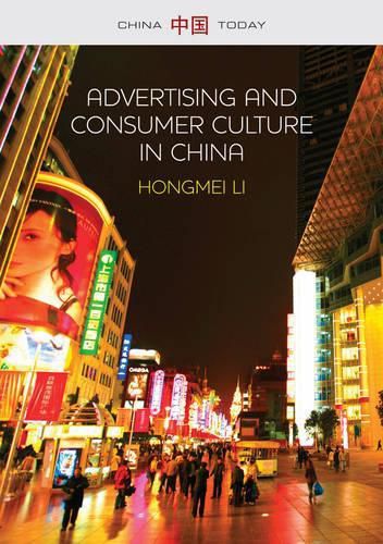 Cover image for Advertising and Consumer Culture in China