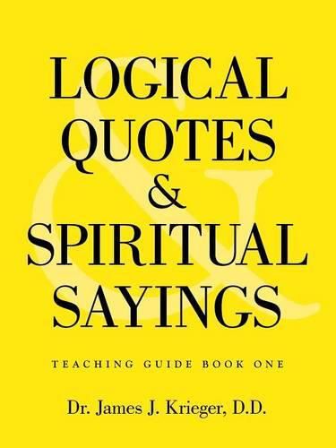 Cover image for Logical Quotes and Spiritual Sayings