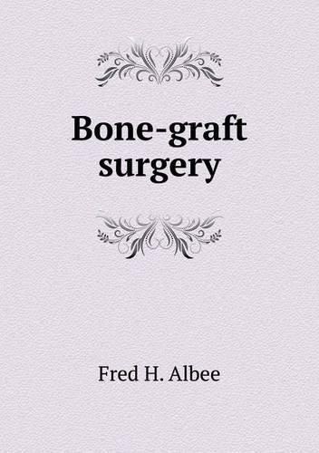 Cover image for Bone-graft surgery